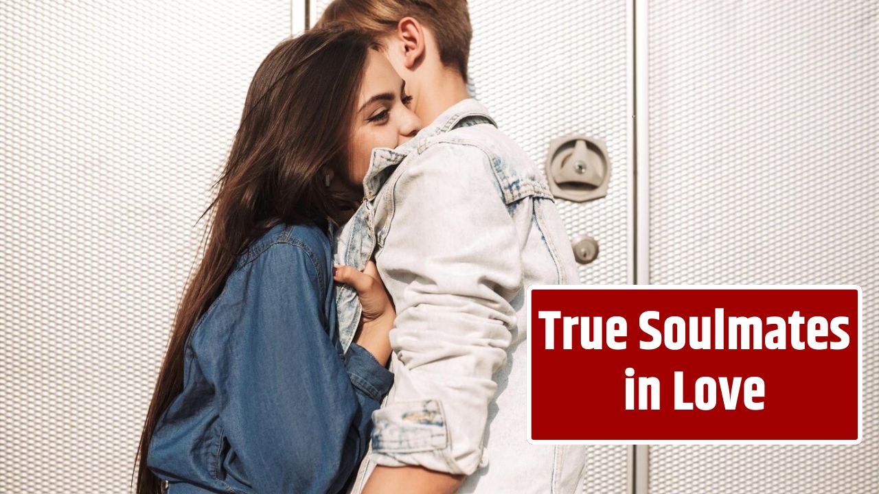True Soulmates in Love