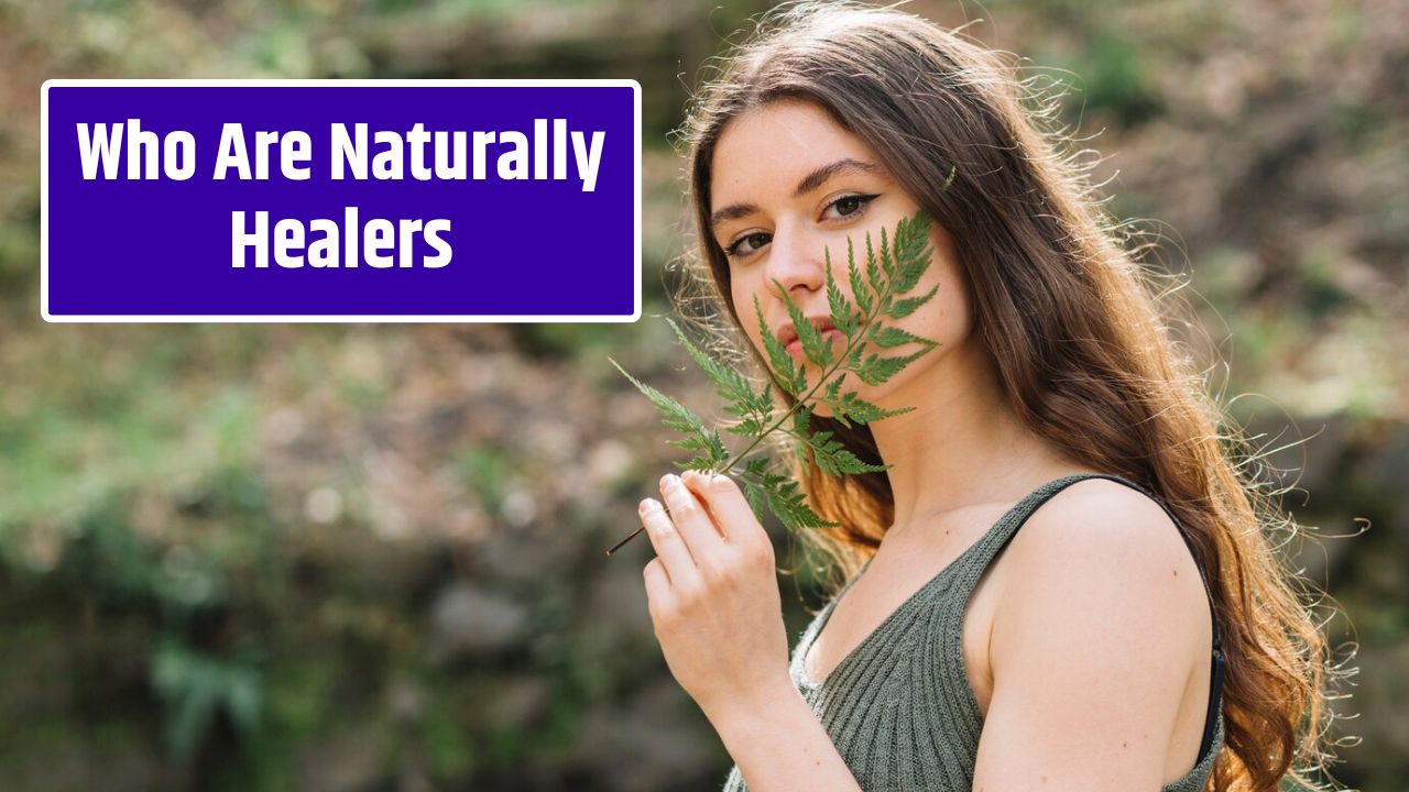 Who Are Naturally Healers