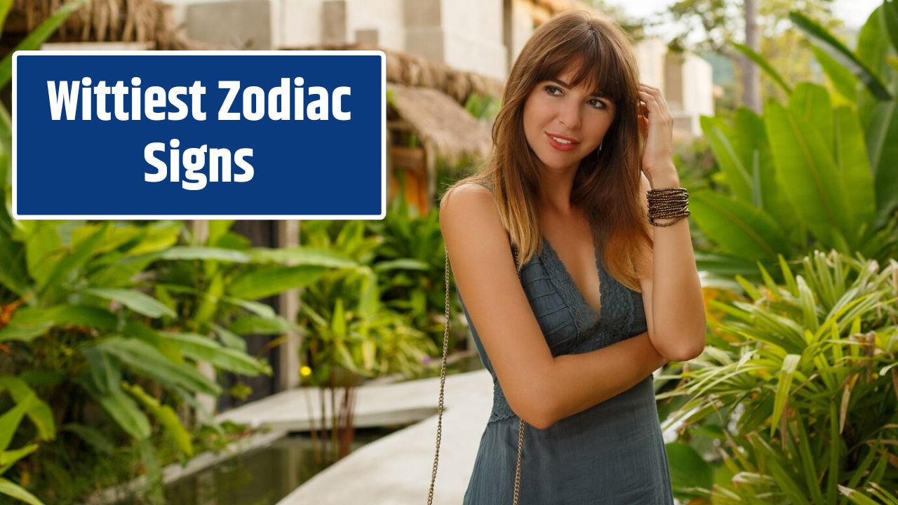 Wittiest Zodiac Signs